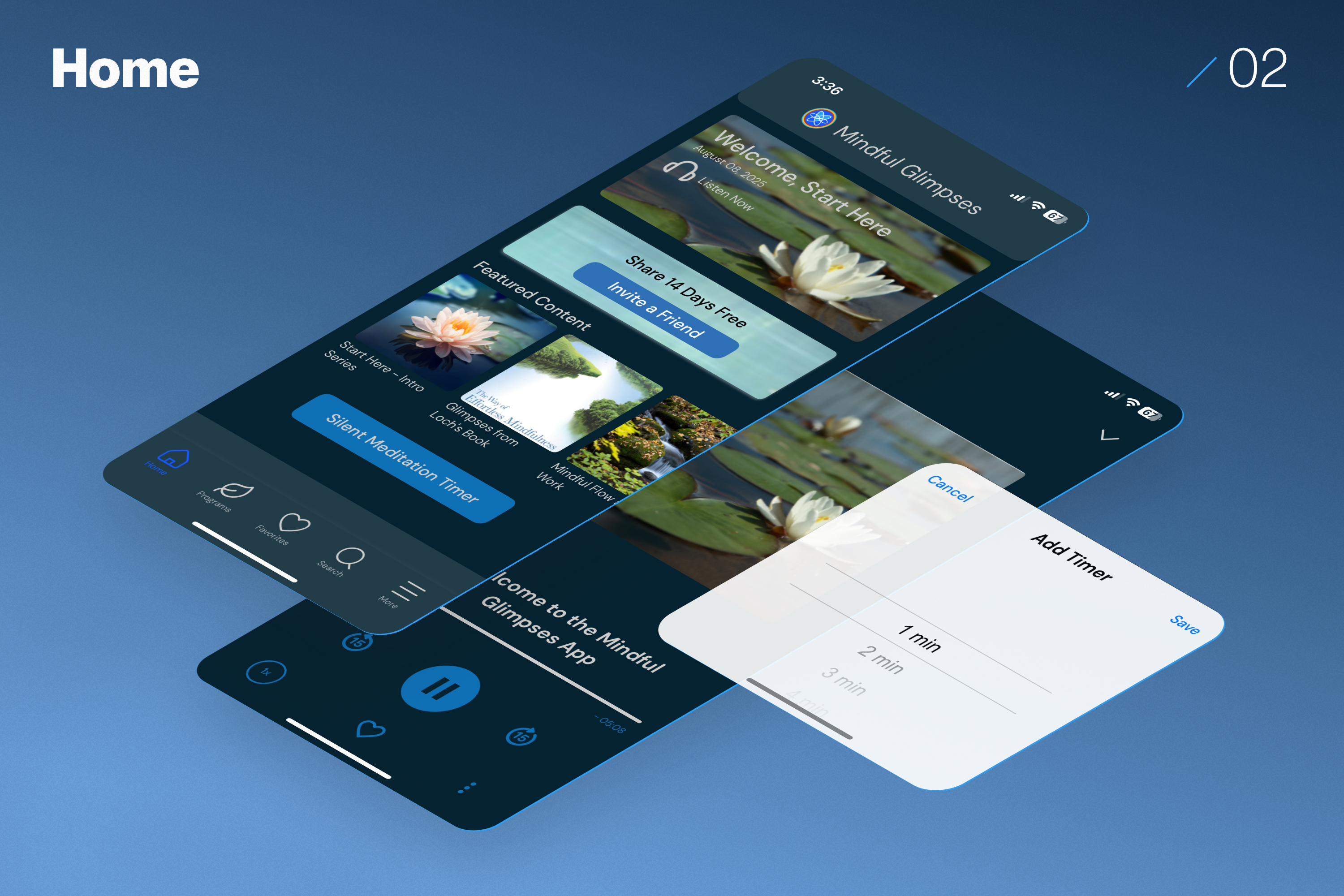 Home — daily glimpse, featured content, silent meditation timer, player